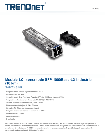 Trendnet TI-MGBS10 1000Base-LX Industrial SFP Single-Mode LC Module (10km) Fiche technique | Fixfr