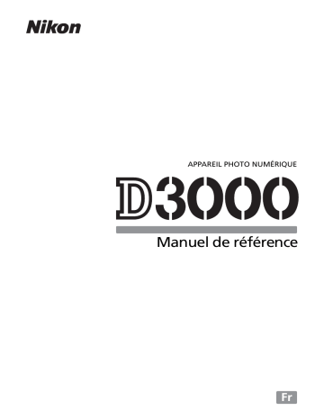 Nikon D3000 Manuel utilisateur | Fixfr
