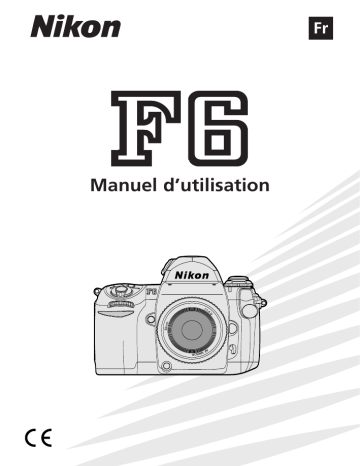 Mode d'emploi | Nikon F6 Manuel utilisateur | Fixfr