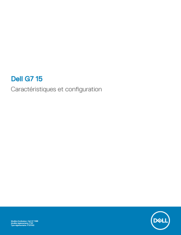 Dell G7 15 7588 gseries laptop Guide de démarrage rapide | Fixfr