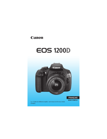 Canon EOS 1200D Mode d'emploi | Fixfr