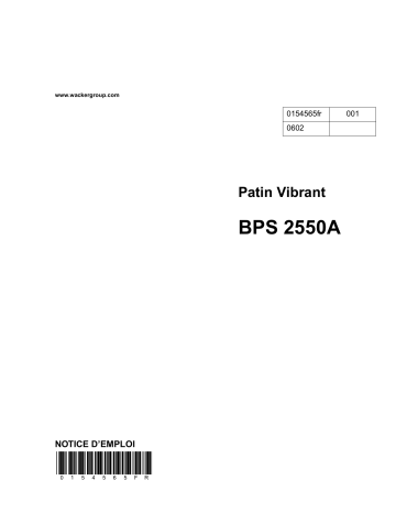 Wacker Neuson BPS 2550A Single direction Vibratory Plate Manuel utilisateur | Fixfr