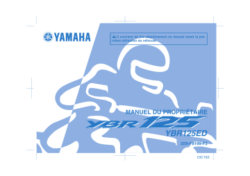 Manuel du propriétaire | Yamaha YBR125 Manuel utilisateur | Fixfr