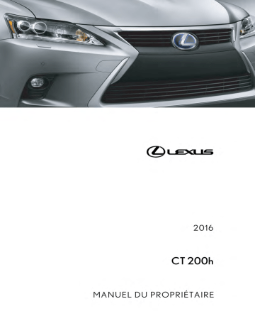 Lexus CT 2014 Manuel du propriétaire | Fixfr