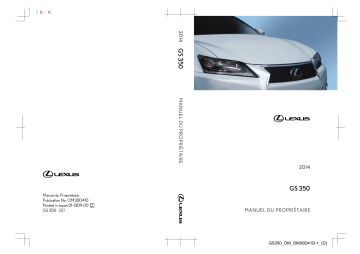 Lexus GS 2012-2016 Manuel du propriétaire | Fixfr