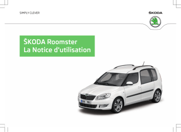 SKODA Roomster 2006-2010 Manuel du propriétaire | Fixfr