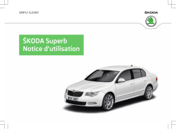 SKODA Superb 2008-2013 Manuel du propriétaire