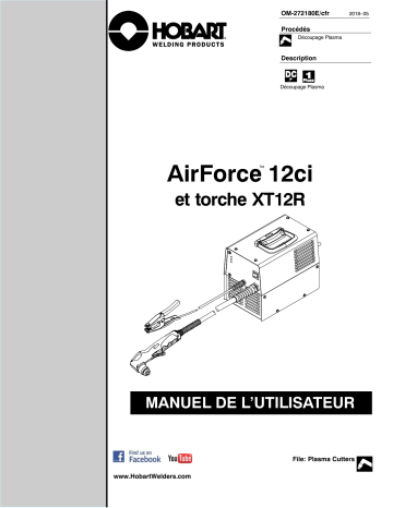 Manuel du propriétaire | HobartWelders AIRFORCE 12ci AND XT12R TORCH Manuel utilisateur | Fixfr