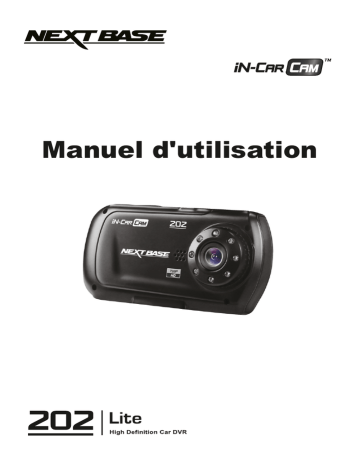 NextBase 202 Lite Dash Cam Manuel du propriétaire | Fixfr