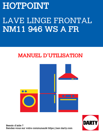 Manuel du propriétaire | Hotpoint NM11946WSAFR Manuel utilisateur | Fixfr