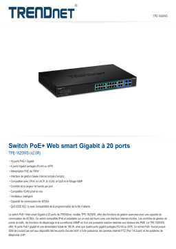 Trendnet TPE-1620WS 20-Port Gigabit Web Smart PoE+ Switch Fiche technique