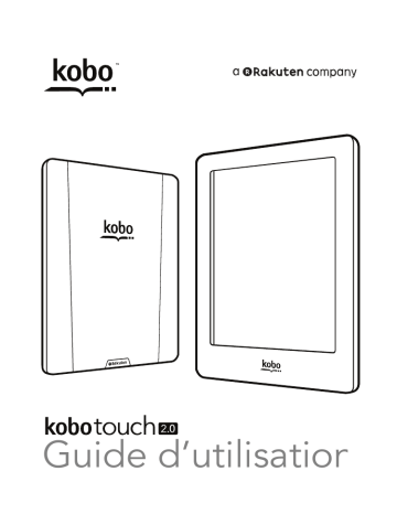 Kobo Touch 2.0 Mode d'emploi | Fixfr