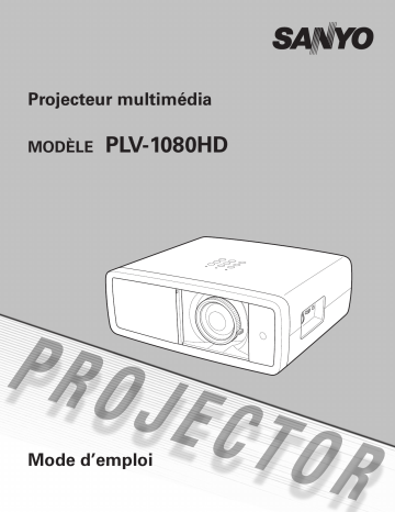 Manuel du propriétaire | Sanyo PLV-1080HD Manuel utilisateur | Fixfr