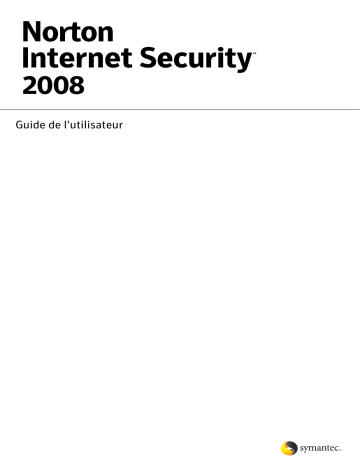 Symantec Norton Internet Security 2008 Mode d'emploi | Fixfr