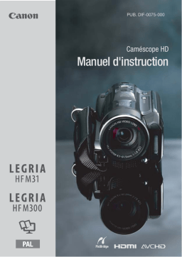 Canon LEGRIA HF M31 Manuel utilisateur