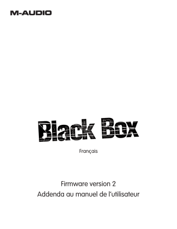 Manuel du propriétaire | M-Audio Black Box Manuel utilisateur | Fixfr