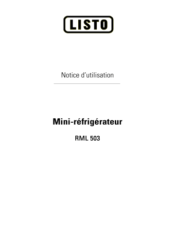 Manuel du propriétaire | Listo MINI REFRIGERATEUR RML 503 Manuel utilisateur | Fixfr