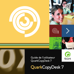 Quark QuarkCopyDesk 7 Manuel utilisateur