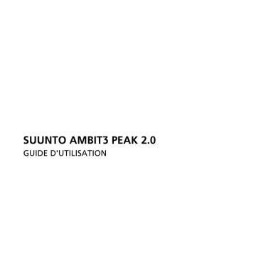 Mode d'emploi | Suunto Ambit 3 Peak 1.0 Manuel utilisateur | Fixfr
