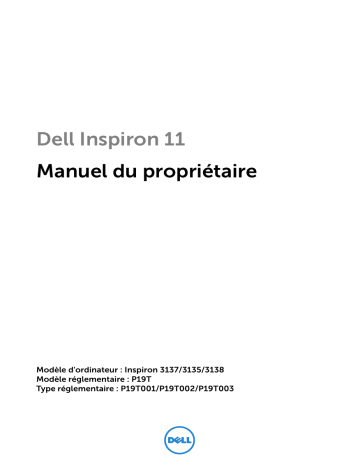 Dell Inspiron 3138 laptop Manuel du propriétaire | Fixfr