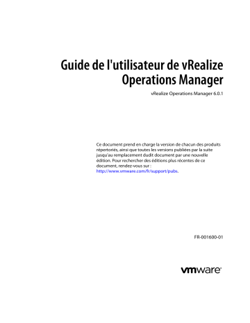 Mode d'emploi | VMware vRealize Operations Manager 6.0.1 Manuel utilisateur | Fixfr