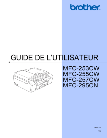 Manuel du propriétaire | Brother MFC-255CW Manuel utilisateur | Fixfr