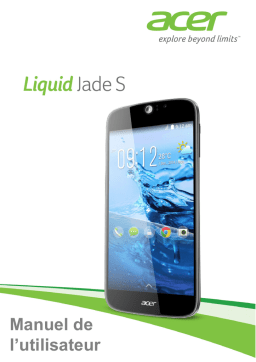 Acer Liquid Jade S Mode d'emploi