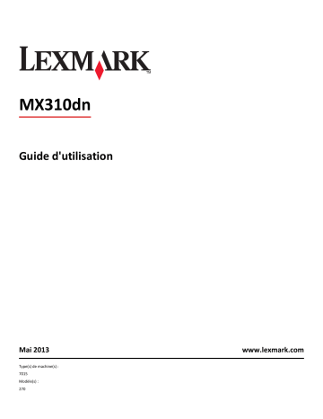Manuel du propriétaire | Lexmark MX310DNMX410DEMX310MX317DN Manuel utilisateur | Fixfr