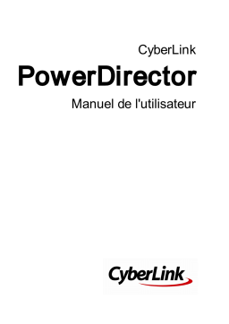 CyberLink PowerDirector 15 Manuel utilisateur