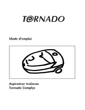 Manuel du propriétaire | Tornado CE TO370 COMPLYS Manuel utilisateur | Fixfr