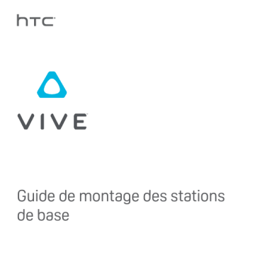 HTC Vive Manuel utilisateur | Fixfr