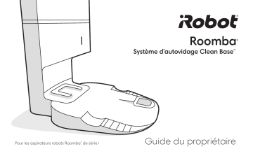 Manuel du propriétaire | iRobot Roomba i Series Manuel utilisateur | Fixfr