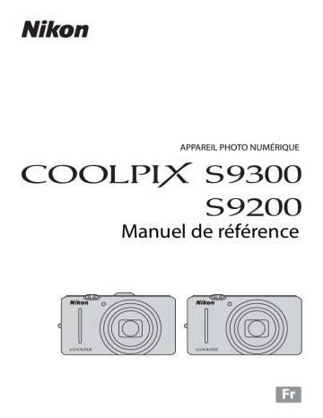 COOLPIX S9300 | Nikon COOLPIX S9200 Manuel utilisateur | Fixfr
