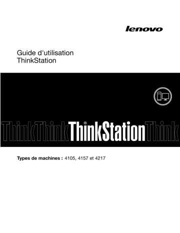 ThinkStation 4217 | 4157 - ThinkStation S20 - 2 GB RAM | ThinkStation S20 | Lenovo ThinkStation 4105 Manuel utilisateur | Fixfr