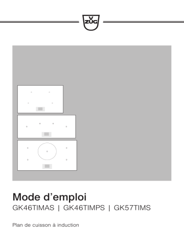 31080 | 31082 | Mode d'emploi | V-ZUG 31091 GK46TIMAS GK46TI Manuel utilisateur | Fixfr