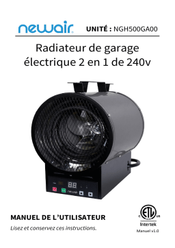 NewAir NGH500GA00 2-in-1 Freestanding or Ceiling/Wall Mounted 240v Electric Garage Heater  Manuel utilisateur