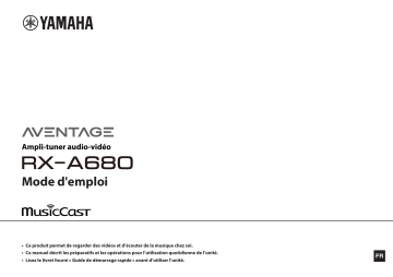 Manuel du propriétaire | Yamaha MUSICCAST RX-A 3080RX-A3080 Manuel utilisateur | Fixfr