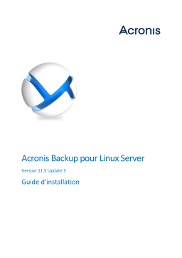 ACRONIS Backup pour Linux Server 11.5 Manuel utilisateur