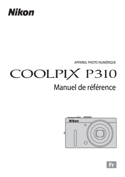 Nikon Coolpix P310 Manuel utilisateur