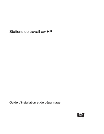 Manuel du propriétaire | HP XW6200 WORKSTATION Manuel utilisateur | Fixfr