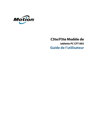 C5te Windows 7 | C5te | Manuel du propriétaire | Motion Computing F5te Windows 7 Manuel utilisateur | Fixfr