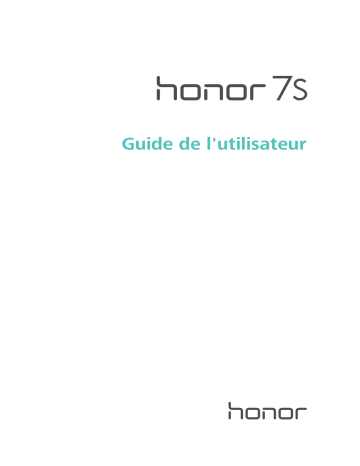 Honor 7S Mode d'emploi | Fixfr