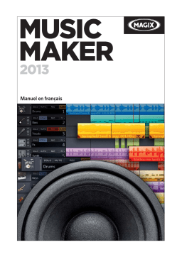 MAGIX Music Maker 2013 Premium Mode d'emploi