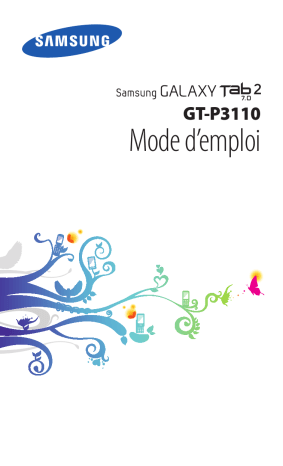 Galaxy Tab 2 7.0 Wi-Fi | Mode d'emploi | Samsung GT-P3110 Manuel utilisateur | Fixfr