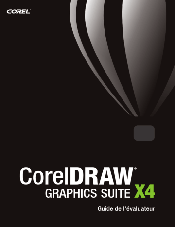 Mode d'emploi | Corel Draw Graphics Suite X4 Manuel utilisateur | Fixfr