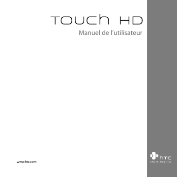 Mode d'emploi | HTC Touch HD Manuel utilisateur | Fixfr