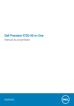 Dell Precision 5720 AIO workstation Manuel du propriétaire