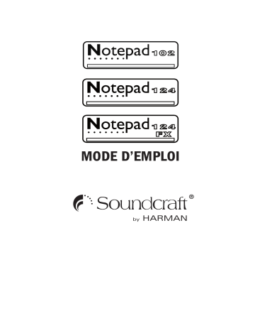 Manuel du propriétaire | SoundCraft NOTEPAD 102 Manuel utilisateur | Fixfr