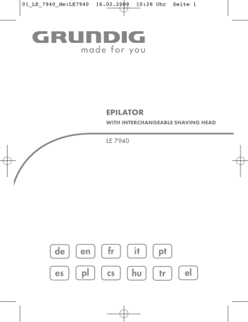 Manuel du propriétaire | Grundig LE 7940 DAMENEPILIERER, A / N SHAVER Manuel utilisateur | Fixfr