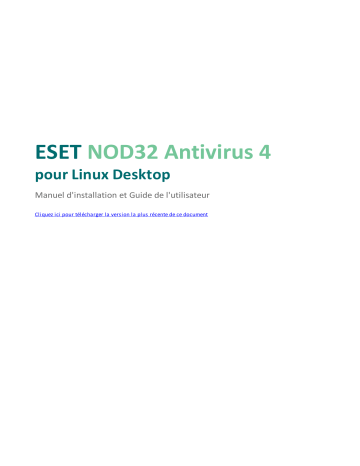 ESET NOD32 Antivirus for Linux Desktop Mode d'emploi | Fixfr